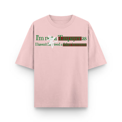 Taxpayer Oversized Tee