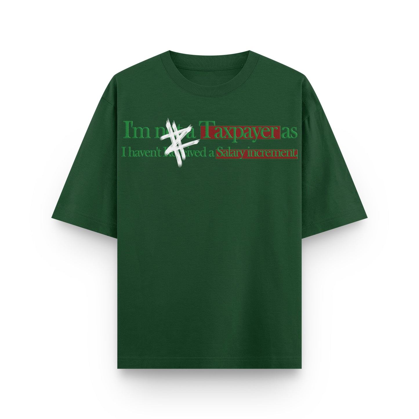 Taxpayer Oversized Tee